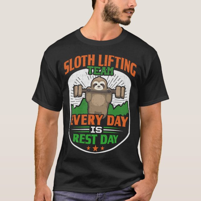 Lazy Sloth Living Team - Varje dag är det slut T Shirt (Framsida)