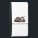 Lazy Sloth - Viloläge är min superströmsfonta cita Plånboksfodral För Samsung Galaxy S5<br><div class="desc">Förbered din inre tupphjälte med den här söta och roliga designen! "Sov är min supermakt" är perfekt för alla som kärlek vilar,  drömmar och mysiga vibes. Underbar för självister,  sömnhuvuden och de som tror att bra sover löser allt. Idealisk gåva till Fäst älskare och natt krigare!</div>