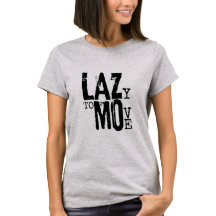 LAZY TO FLVE Womens Basic T-Shirt
