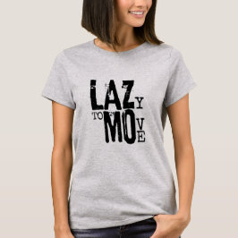 LAZY TO FLVE Womens Basic T-Shirt