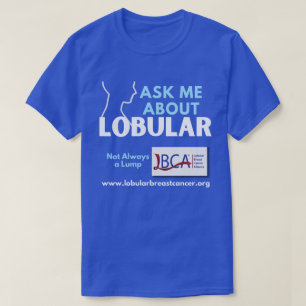 LBCA frågar mig om bröstcancer i brösten T Shirt