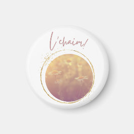 L'chaim (en popast med Wildblommor) Magnet