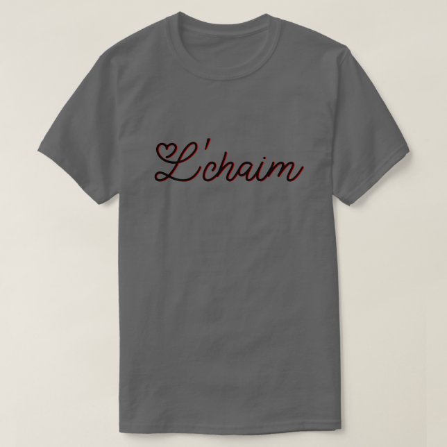 L'Chaim - Life Hebrew T-Shirt (Design framsida)