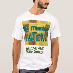 LDS-Anpassningsbarnas välkomstskylt för syster Mis T Shirt