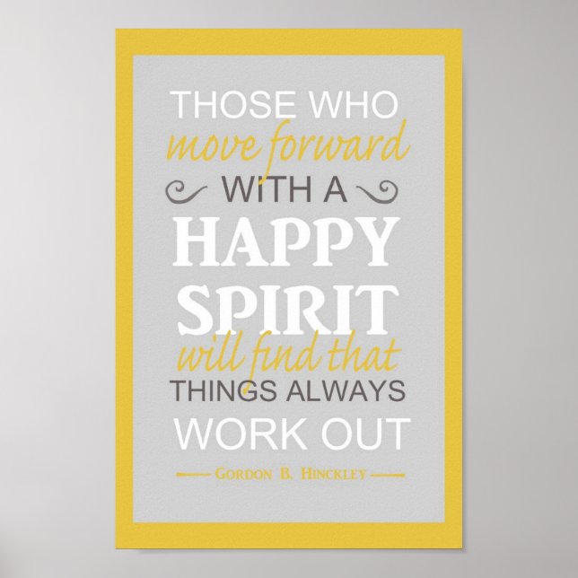 Lds inspiratinal gordon b hinckley-citattecken pos poster (Framsidan)