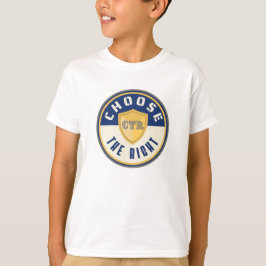 LDS primär CTR Välj Höger Tshirt Bapstism T Shirt