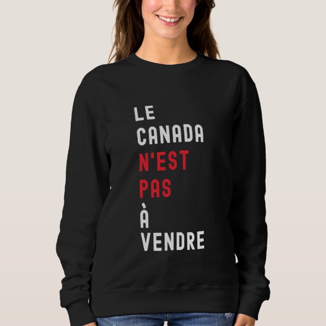 Le Canada Nu 2019est Pas À Vendre T Shirt (Framsida)