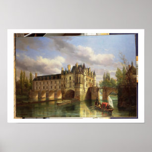 Le Chateau de Chenonceau, 1843 (olja på arbetsyta) Poster