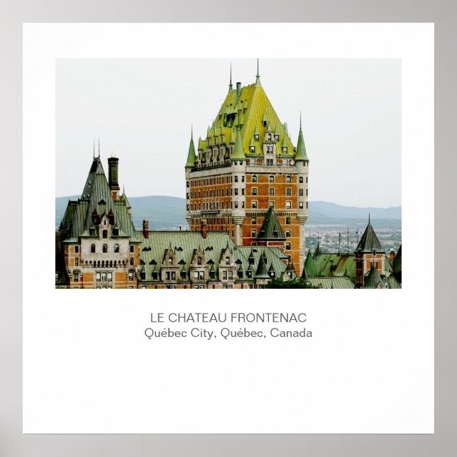 Le Chateau Frontenac, Quebec City Poster (Framsidan)