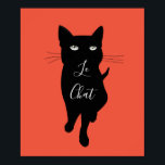 Le Chatta Fransk cat-citat Black cat kattdjur katt Poster<br><div class="desc">Slogan om Chatta innebär att katten på fransk språk med svart kattunge,  svartfärgad bild av en söt kattdjur från kattunge. Gothic stil med anpassadets bakgrund färg. För kattälskare.</div>