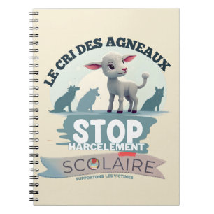 Le Cri des Agneaux le Harcèlement scolaire Anteckningsbok