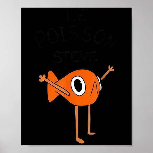 Le Isson Steve Funny Meme  Poster (Framsidan)