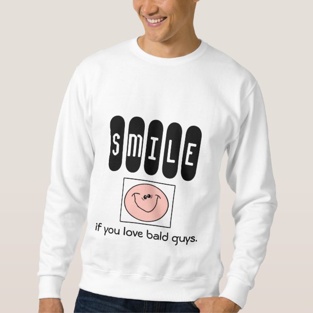 LE, om du älskar skalliga grabbar. (caucasian Lång Ärmad Tröja (Framsida)