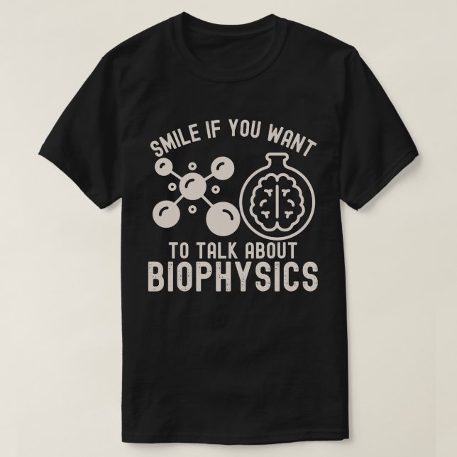 Le om du vill prata om biofysik t shirt (Design framsida)