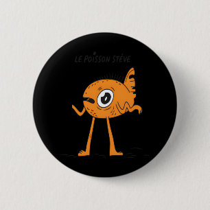 Le Poisson Steve Cute & Funny Knapp