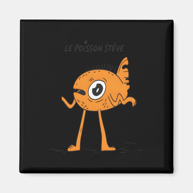 Le Poisson Steve Cute & Funny Magnet (Framsidan)