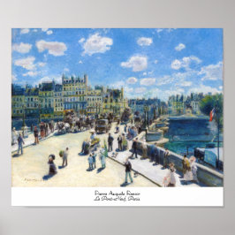 Le Pont-Neuf, Paris Pierre Auguste Renoir-målning Poster