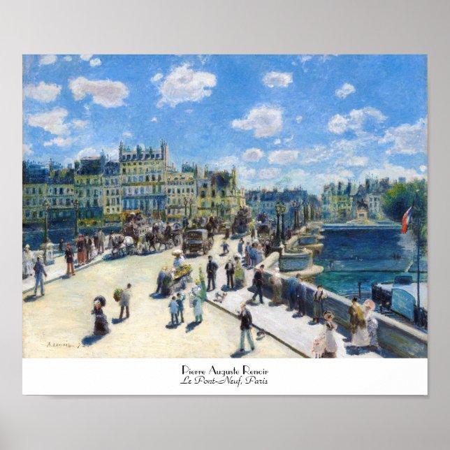 Le Pont-Neuf, Paris Pierre Auguste Renoir-målning Poster (Framsidan)