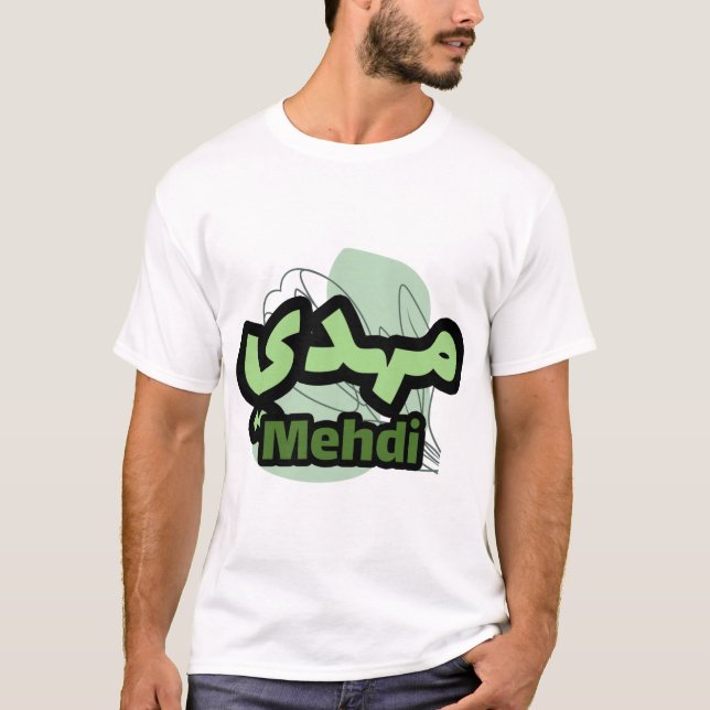 Le Prénom Mehdi en écriture arabe T Shirt (Framsida)