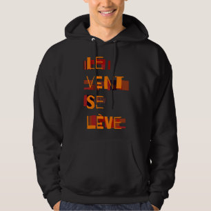 Le Vent Se Leve, Fransk Hoodie