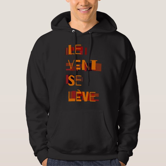 Le Vent Se Leve, Fransk Hoodie (Framsida)