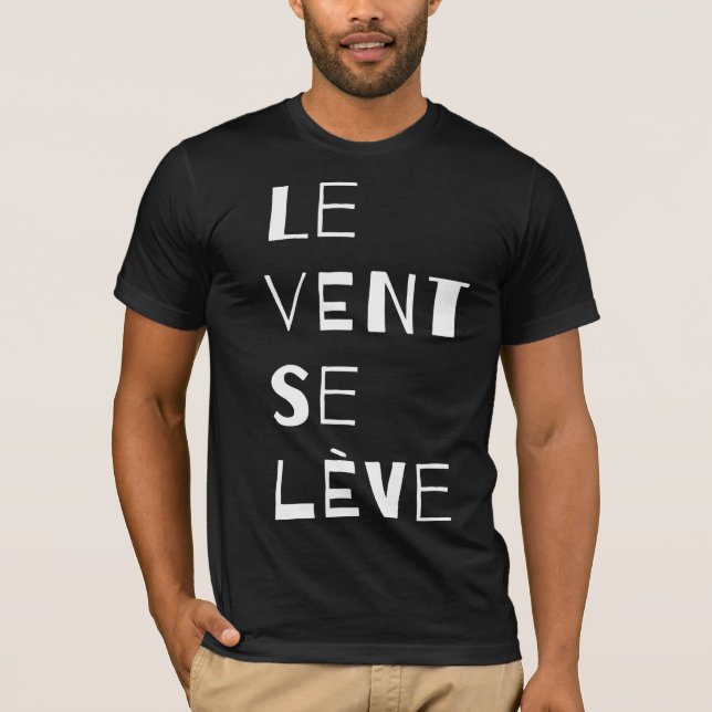 Le Vent Se Leve, Fransk T Shirt (Framsida)
