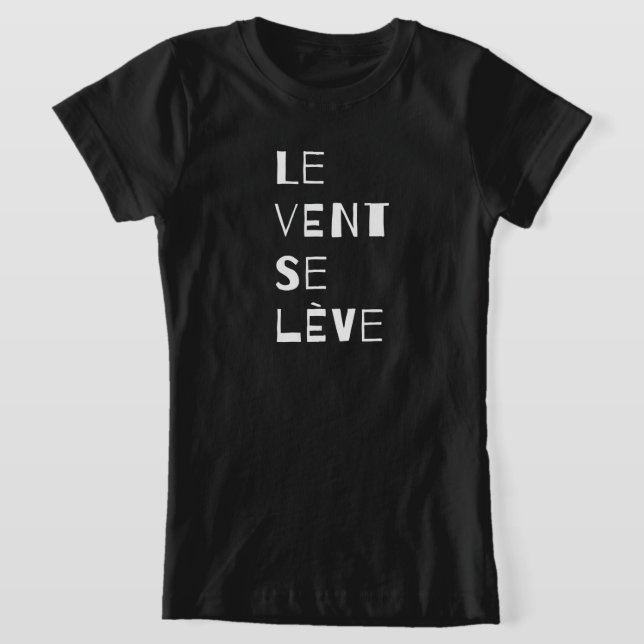 Le Vent Se Leve, Fransk T-Shirt (Laydown)