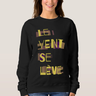 Le Vent Se Leve, franska T Shirt