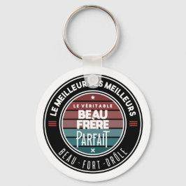 Le véritable beau frère parfait nyckelring