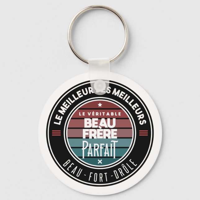 Le véritable beau frère parfait nyckelring (Framsida)