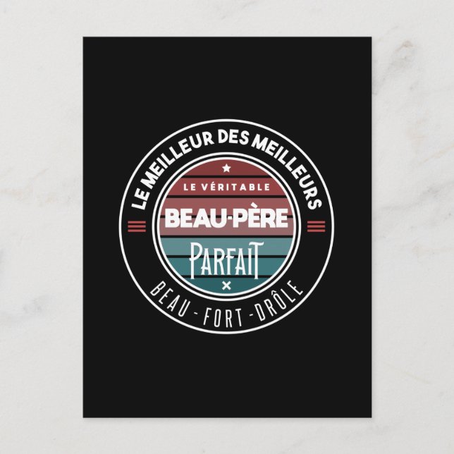 Le véritable beau père parfait vykort (Framsida)