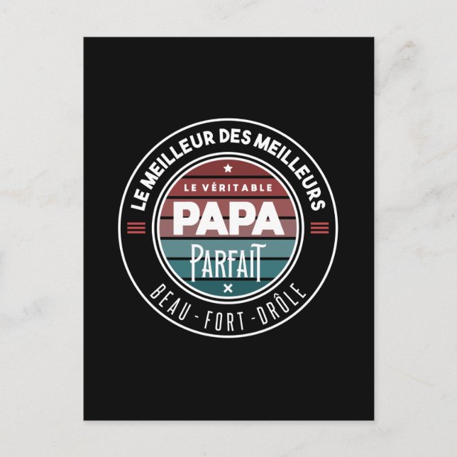 Le véritable papa parfait vykort (Framsida)