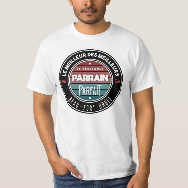 Le véritable parrain parfait t shirt (Framsida)