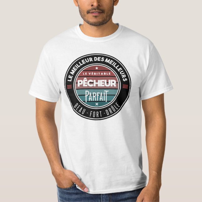 Le véritable pêcheur parfait t shirt (Framsida)