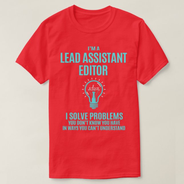 Lead Assistant Editor I Lös problem jobbgåva T Shirt (Design framsida)