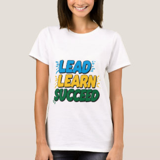 "LEAD LEARN FRAMGÅNG - Motiverande kvinnors grundl T Shirt