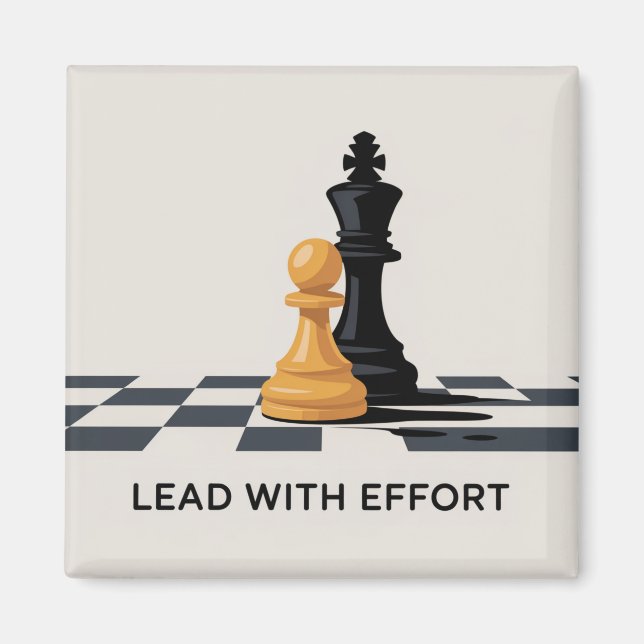 Lead With Effort Magnet (Framsidan)