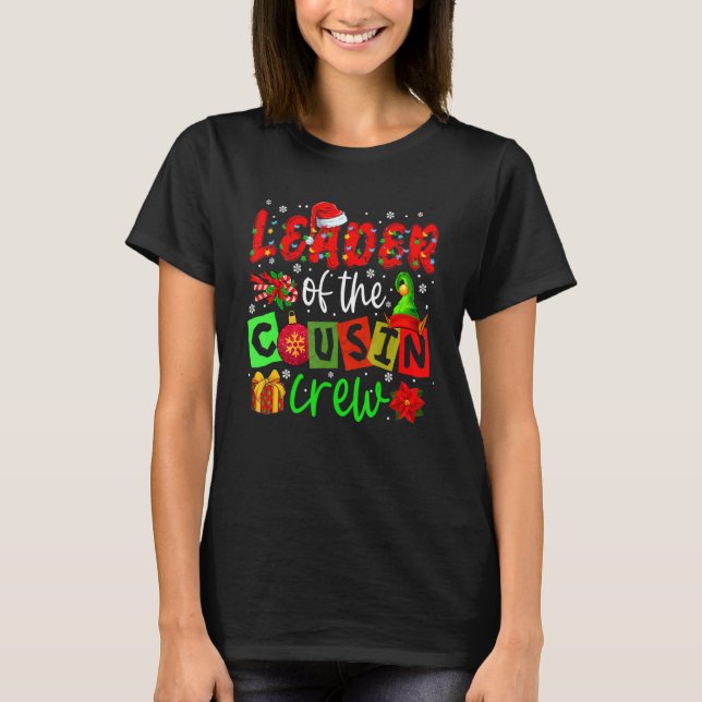 Leader Of The Cousin Crew Christmas Lights Santa E T Shirt (Framsida)