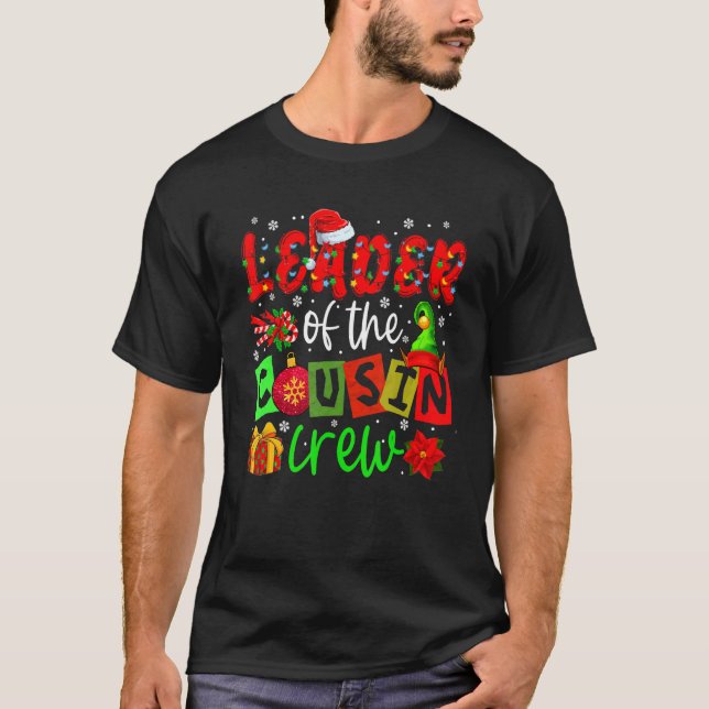 Leader Of The Cousin Crew Christmas Lights Santa E T Shirt (Framsida)
