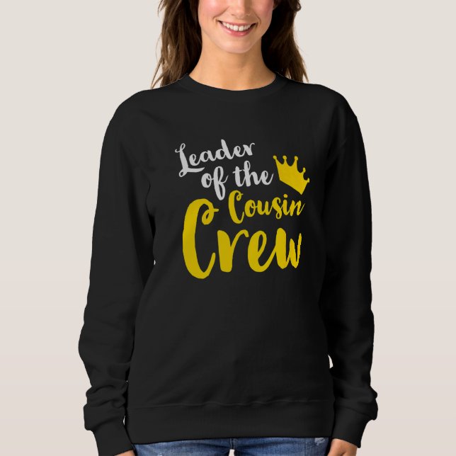 Leader of the cousin crew Leader Boss Chef Aunt Un T Shirt (Framsida)