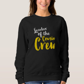 Leader of the cousin crew Leader Boss Chef Aunt Un T Shirt