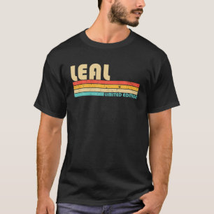 LEAL Surname Funny Retro Vintage 80S 90S Birthday T Shirt