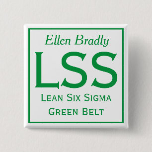 Lean Sex Sigma-stift med ditt namn Knapp