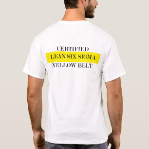 Lean Six Sigma Gult Bälte (återtryck) T Shirt