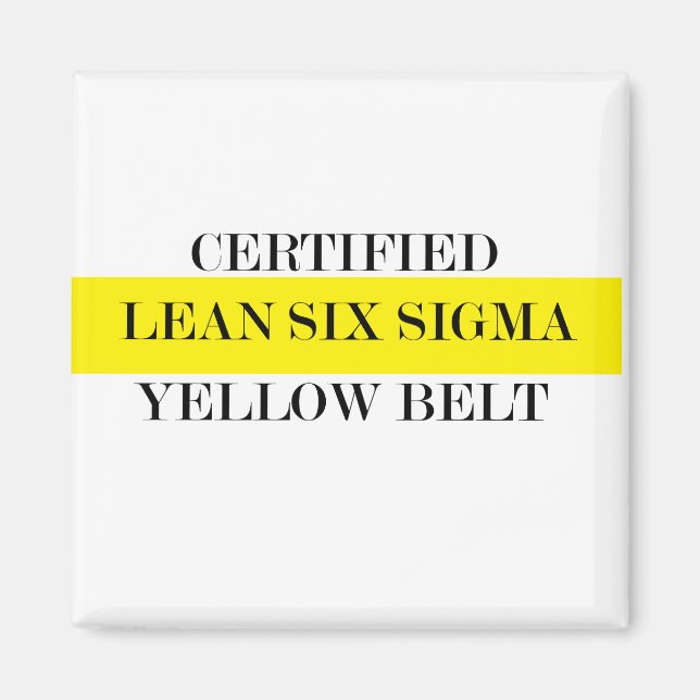 Lean Six Sigma Gult Bälte Magnet (Framsidan)