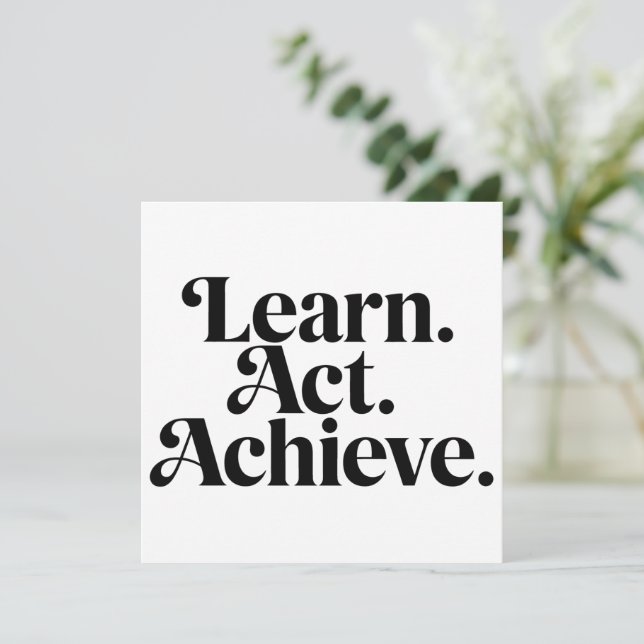 "Learn. Act. Achieve." - Art Typographique Minimal Julkort (Stående Fram)