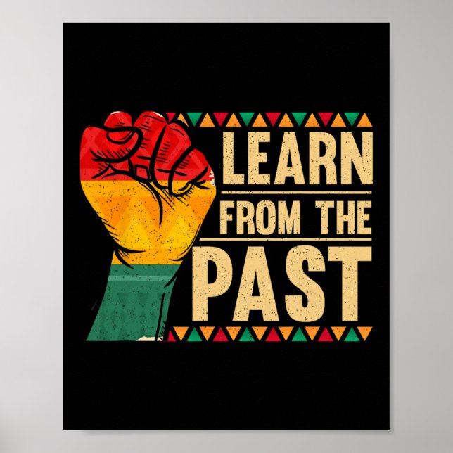 Learn From The Past Black History  Poster (Framsidan)