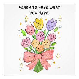 Learn to live what u love fototryck