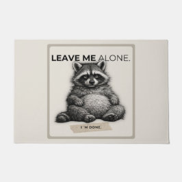 Leave Me Alone Raccoon Doormat | Funny Introvert