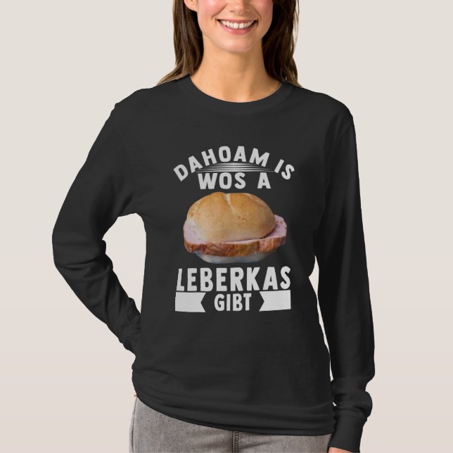 Leberkas Fleischwurst Lower Bavaria, Kött Cheese T Shirt (Framsida)